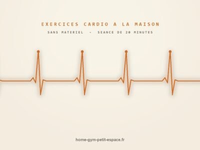 Exercices de cardio à la maison sans matériel, séance de 20 minutes
