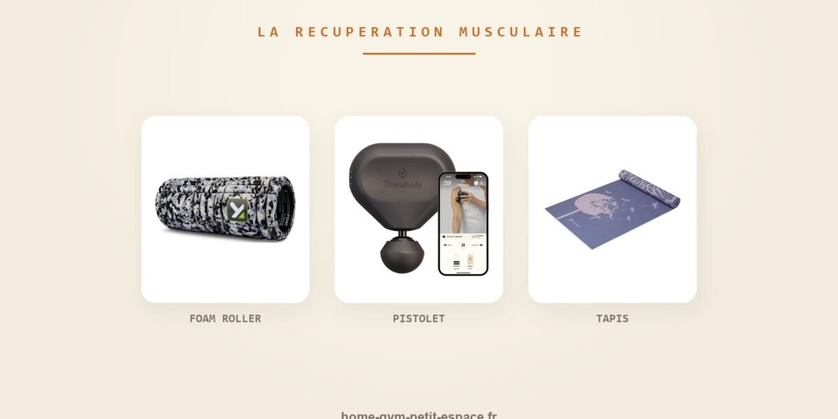 Récupération musculaire à la maison : foam roller, pistolet de massage & tapis